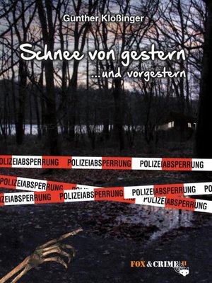 cover image of Schnee von gestern ...und vorgestern
